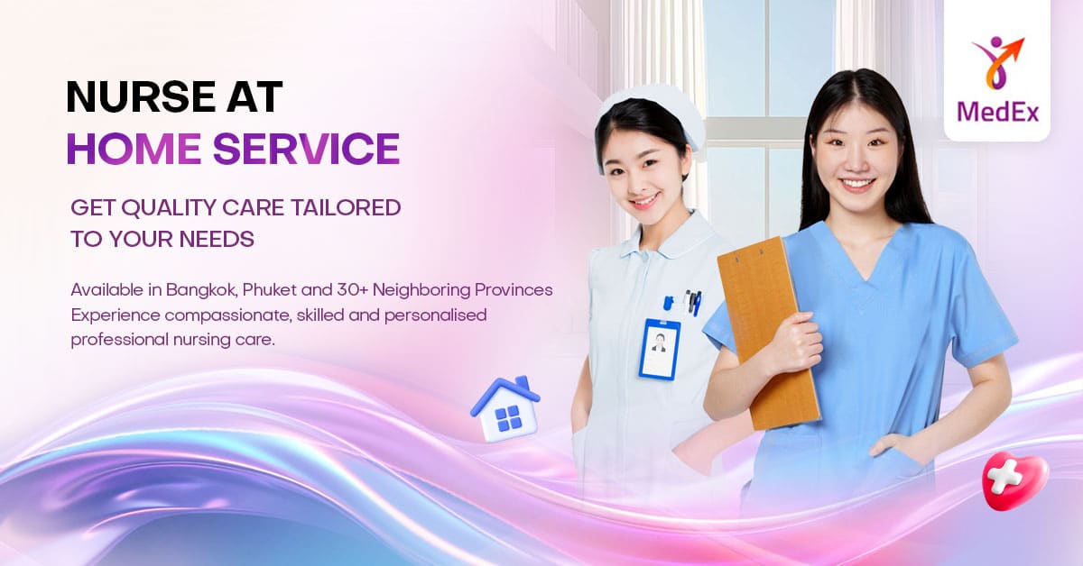 Nurse at Home Service in Bangkok | Same-Day Caregivers at Home for Active, Bed-bound and Hospitalized Patients