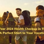 New Year 2024 Health Checkup in Thailand A Perfect Start to Your Vacation