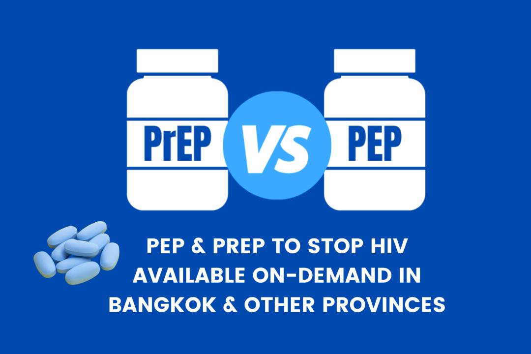 PEP and PrEP in Bangkok