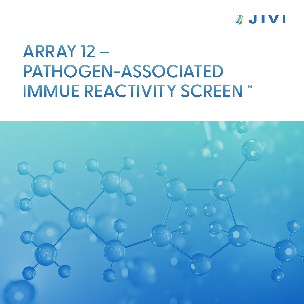 Array 12 – Pathogen-Associated Immune Reactivity Screen™