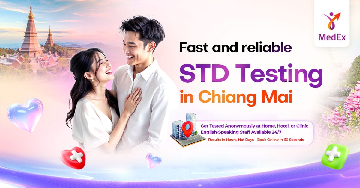 चियांग माई और उत्तरी थाईलैंड में त्वरित यौन संचारित रोग परीक्षण | एसटीआई-14, एचपीवी और एचआईवी पीसीआर परिणाम 3 घंटे में | क्लैमाइडिया, गोनोरिया, एचआईवी, एचपीवी और अन्य यौन संचारित रोग और यौन संचारित रोग परीक्षण क्लिनिक या घर पर | थाईलैंड की नंबर 1 यौन स्वास्थ्य परीक्षण सेवा | बैंकॉक, फुकेत, ​​चियांग माई, पटाया, कोह समुई और अन्य शहरों में यौन संचारित रोग परीक्षण | यौन संचारित रोग परीक्षण और एसटीआई पीसीआर होम किट | 2026 के यौन संचारित रोग परीक्षण मूल्य